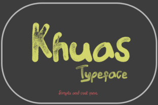 Khuas: The Script Handwritten Font That Elevates Your Campaigns