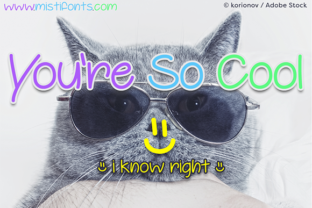 You’re So Cool Font for Crafters and Designers